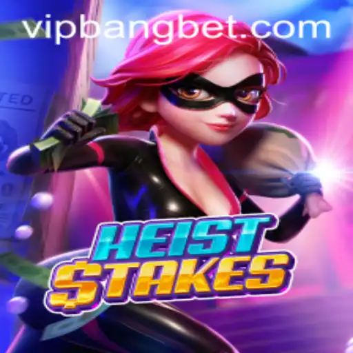 HeistStakes: An Immersive Gaming Experience on Bangbet