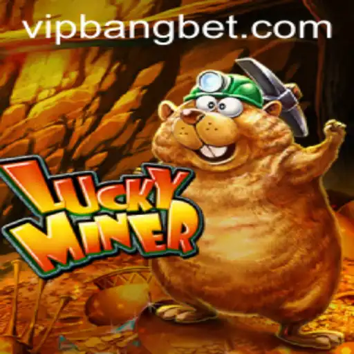 Exploring the Engaging World of LuckyMiner on Bangbet