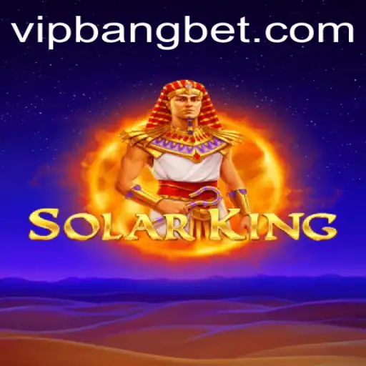 SolarKing: Revolutionizing Gaming with Bangbet