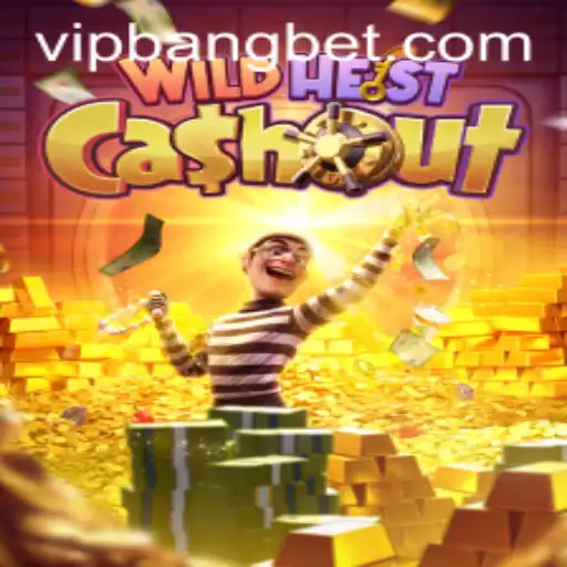 Unveiling WildHeistCashout: A Thrilling Adventure for Gamers on Bangbet